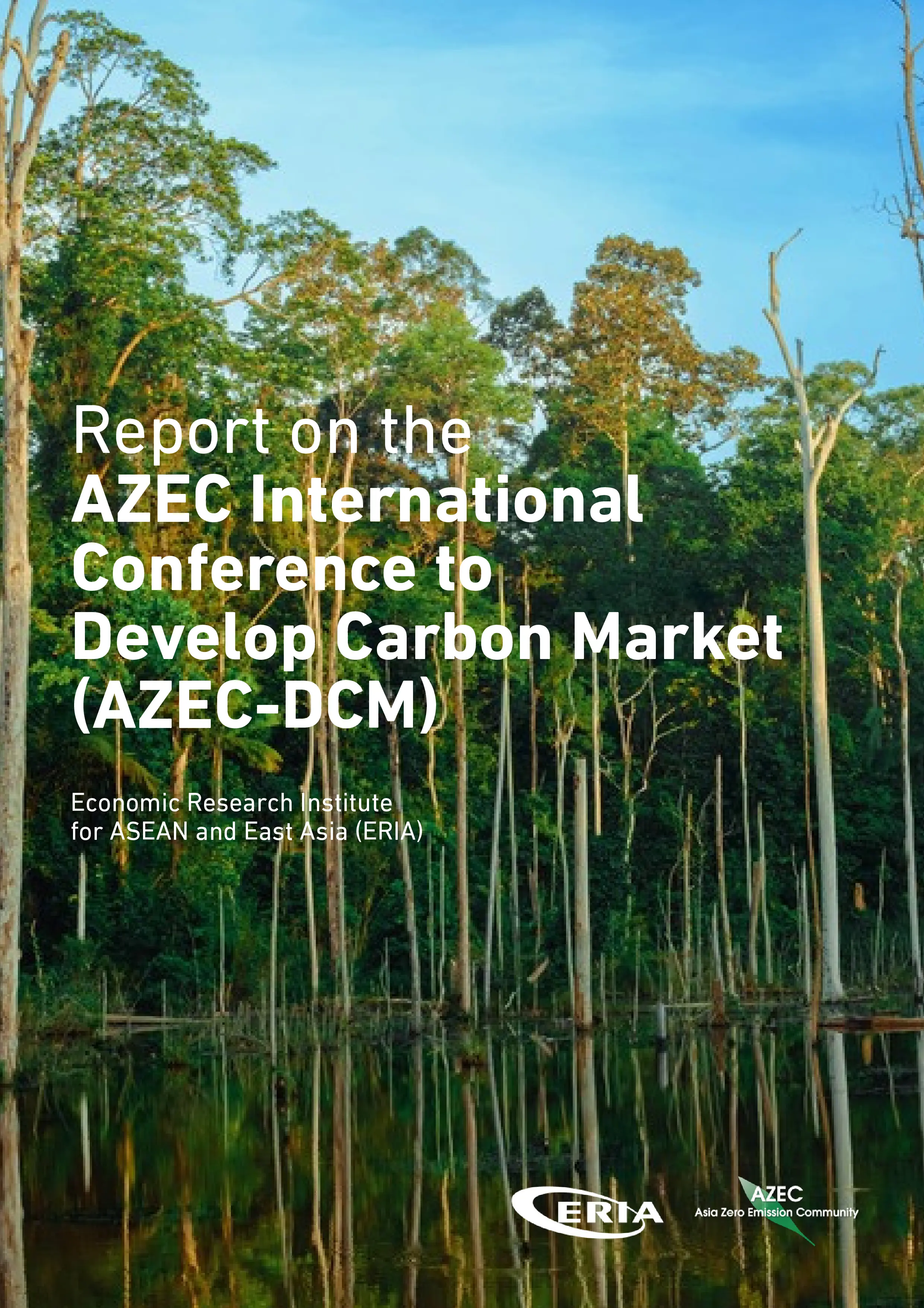 AZEC International Conference to  Develop Carbon Market  (AZEC-DCM)